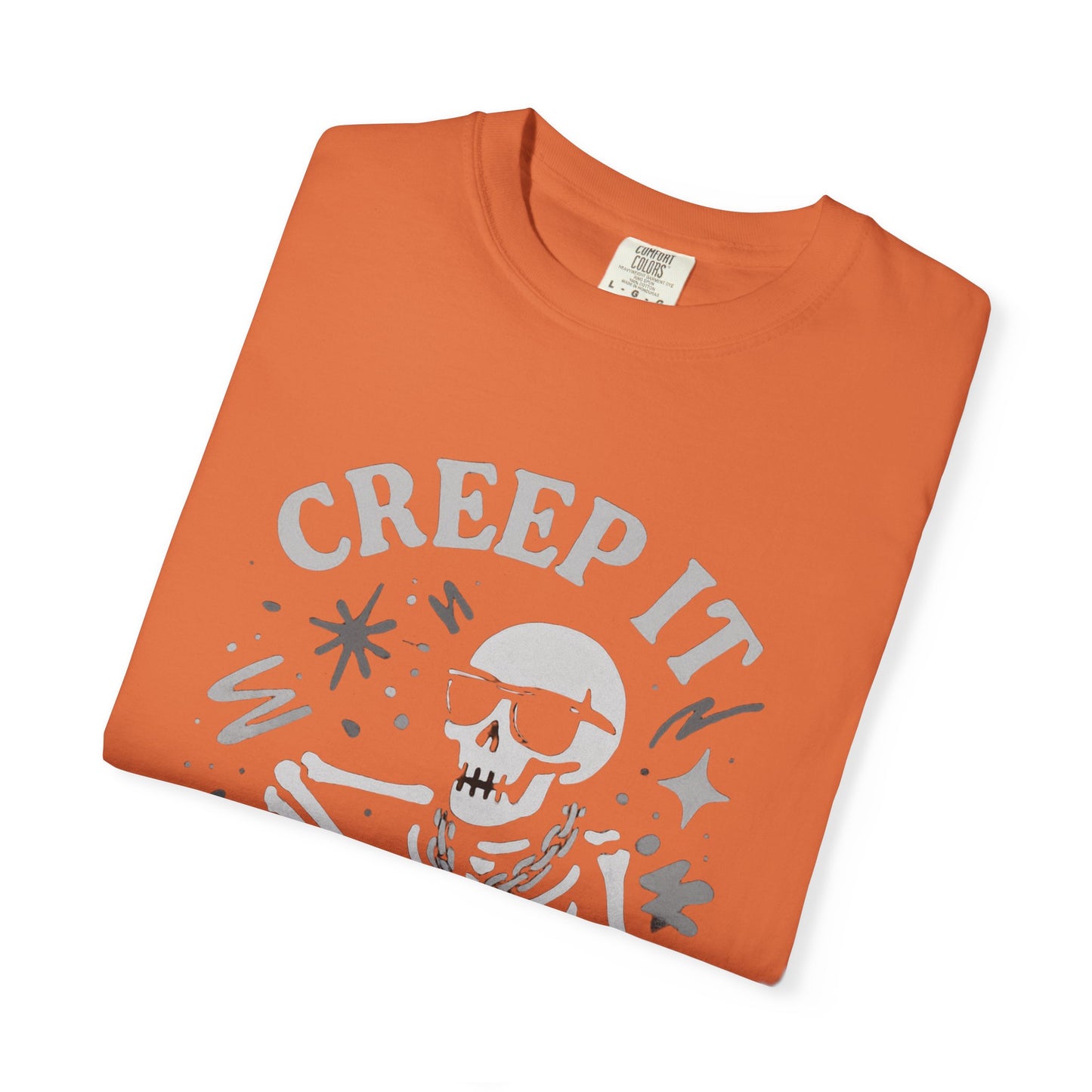Creep It Real Skeleton T Shirt Funny Urban Halloween Graphic Tee Unisex Black Spooky T Shirt Unisex Garment Dyed Tshirt Men Women