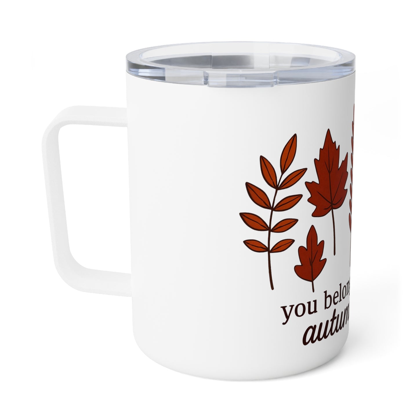 Autumn Leaves Mug You Belong Among the Autumn Leaves Fall Campfire Coffee Mug Cozy Thanksgiving Gift
