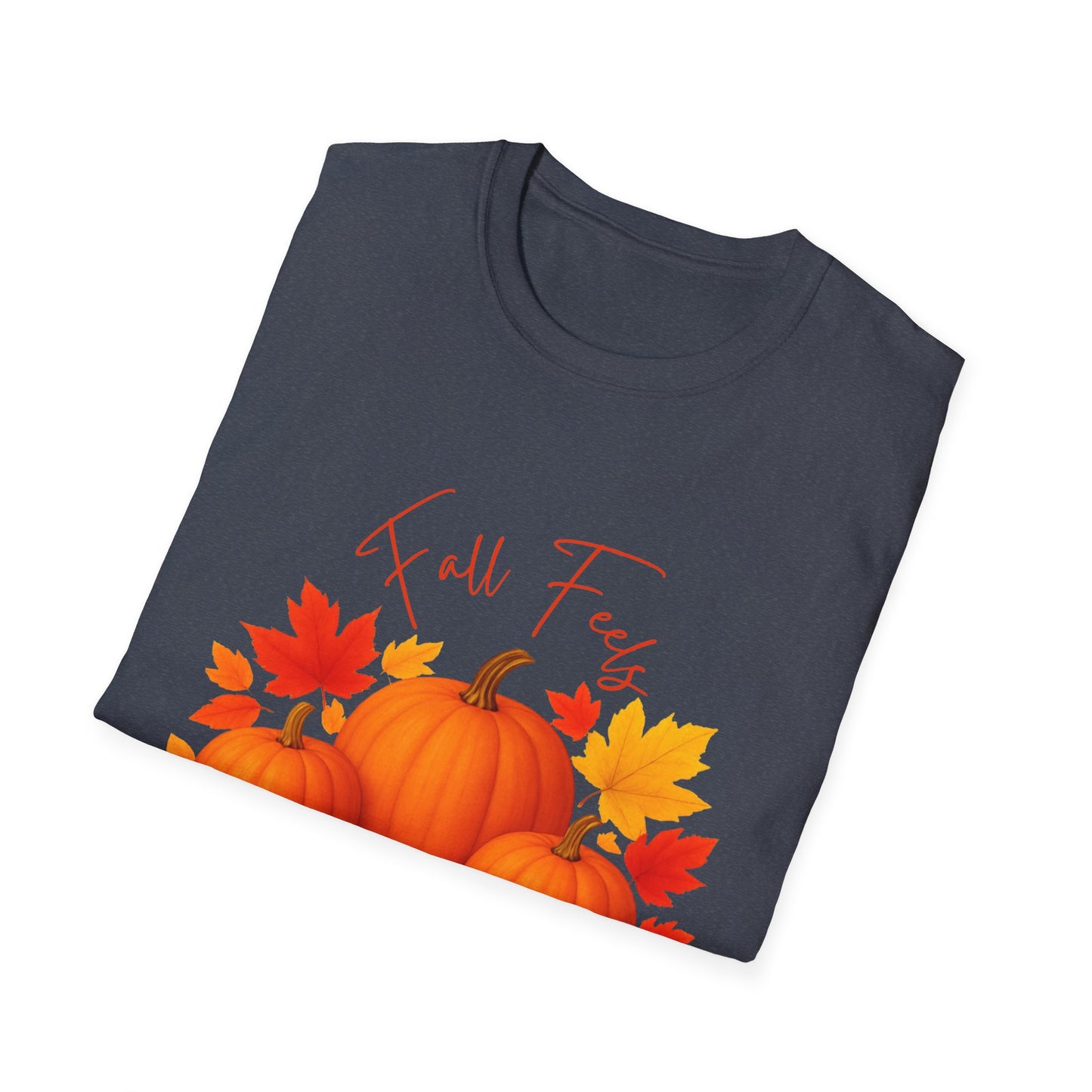 Fall Feels Pumpkin T-Shirt Cozy Autumn Leaves & Seasonal Harvest Tee Unisex Soft style T Shirt