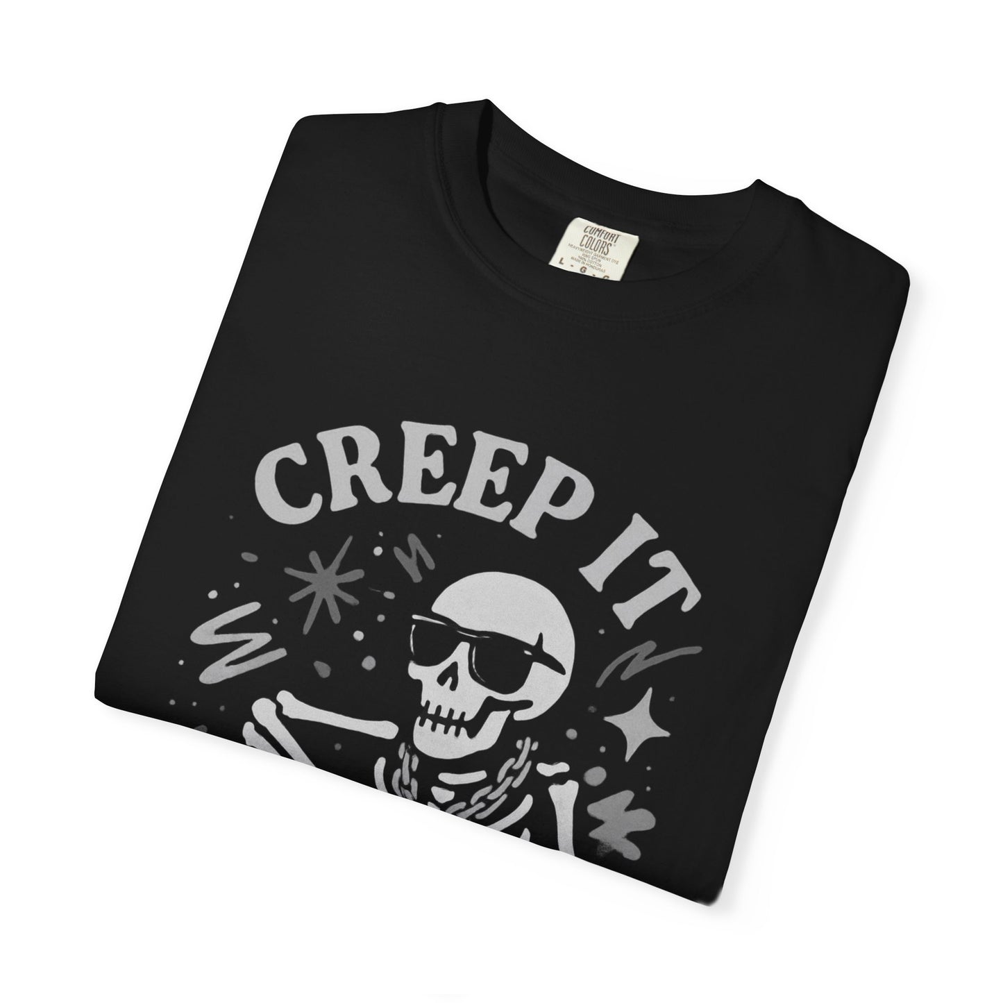 Creep It Real Skeleton T Shirt Funny Urban Halloween Graphic Tee Unisex Black Spooky T Shirt Unisex Garment Dyed Tshirt Men Women