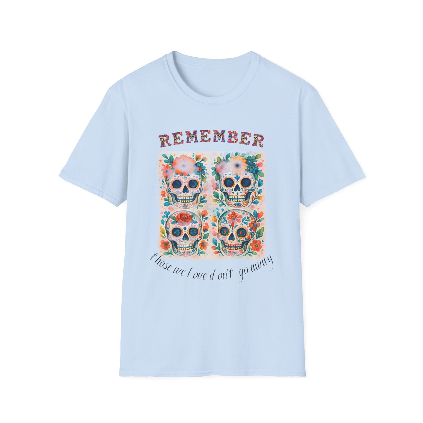 Día de los Muertos Shirt Sugar Skull Memorial Tee Remember Day of the Dead T Shirt