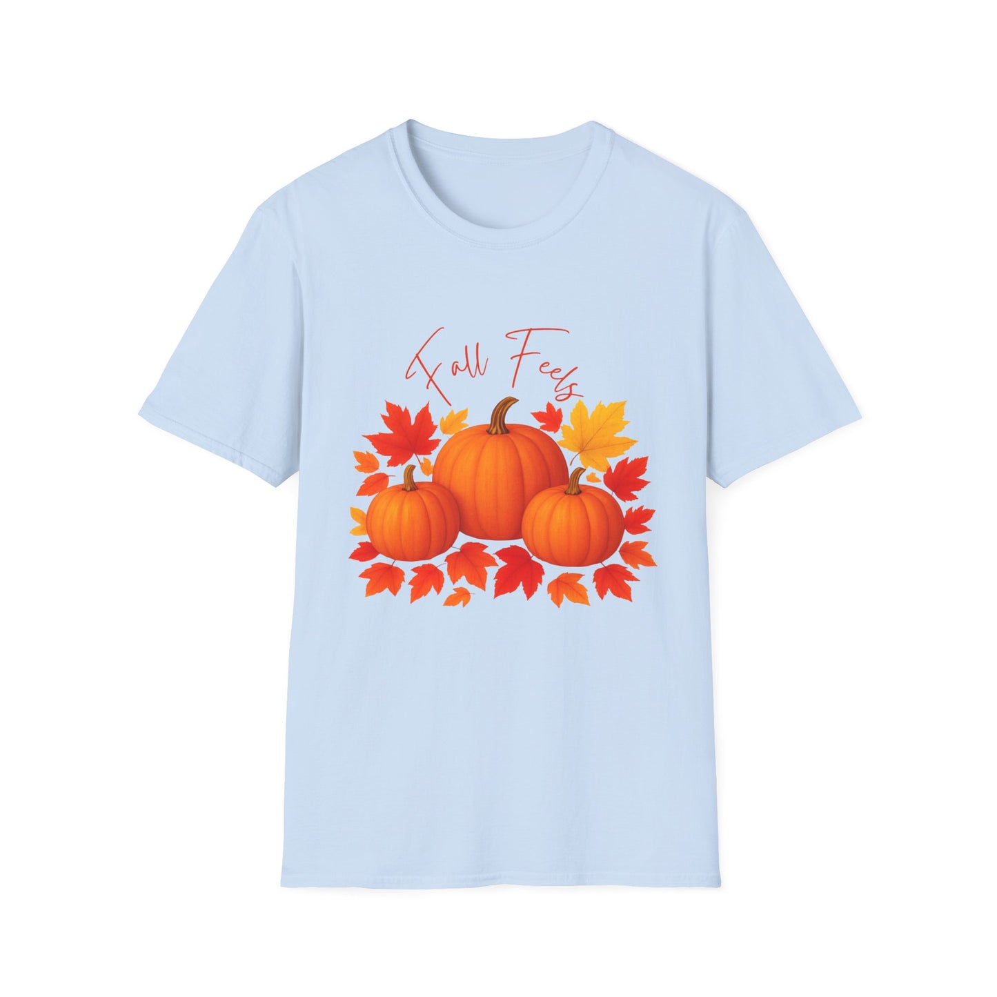 Fall Feels Pumpkin T-Shirt Cozy Autumn Leaves & Seasonal Harvest Tee Unisex Soft style T Shirt