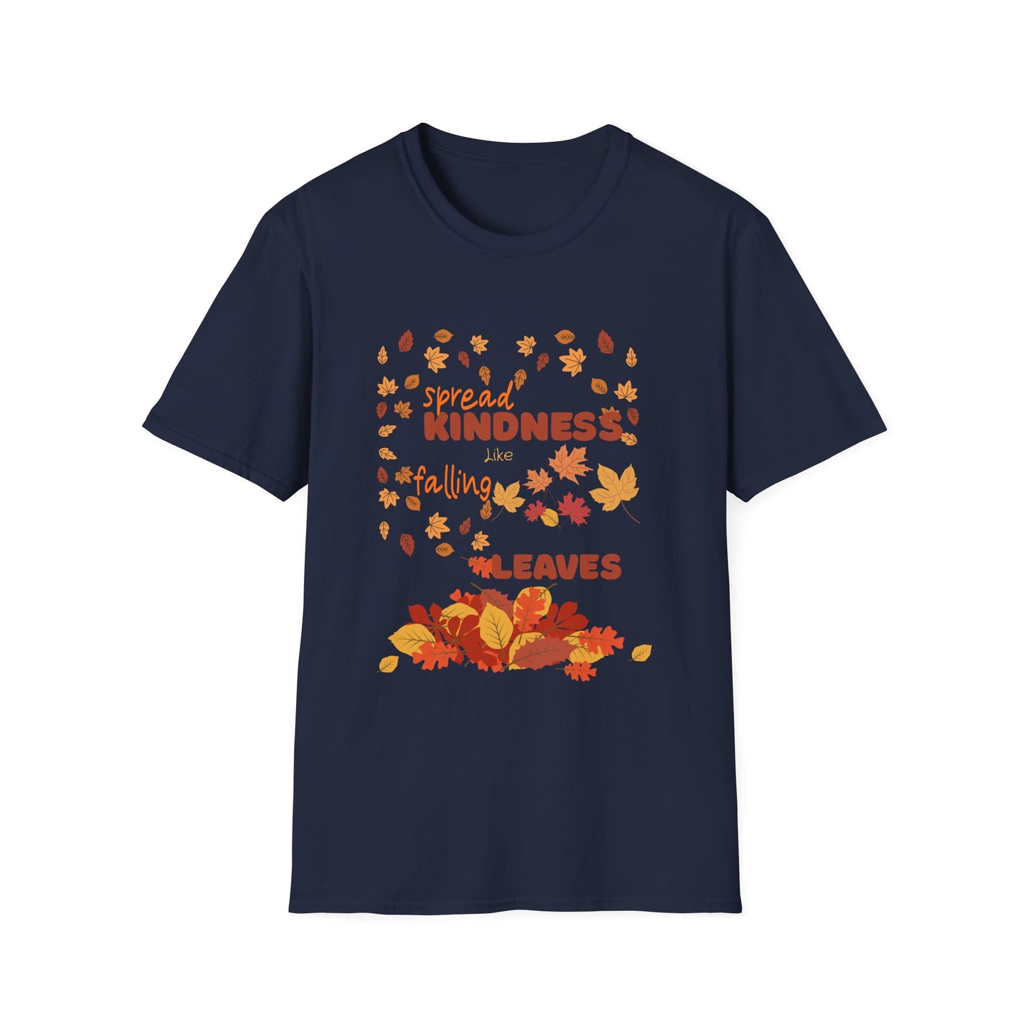 Spread Kindness Like Falling Leaves Autumn Shirt