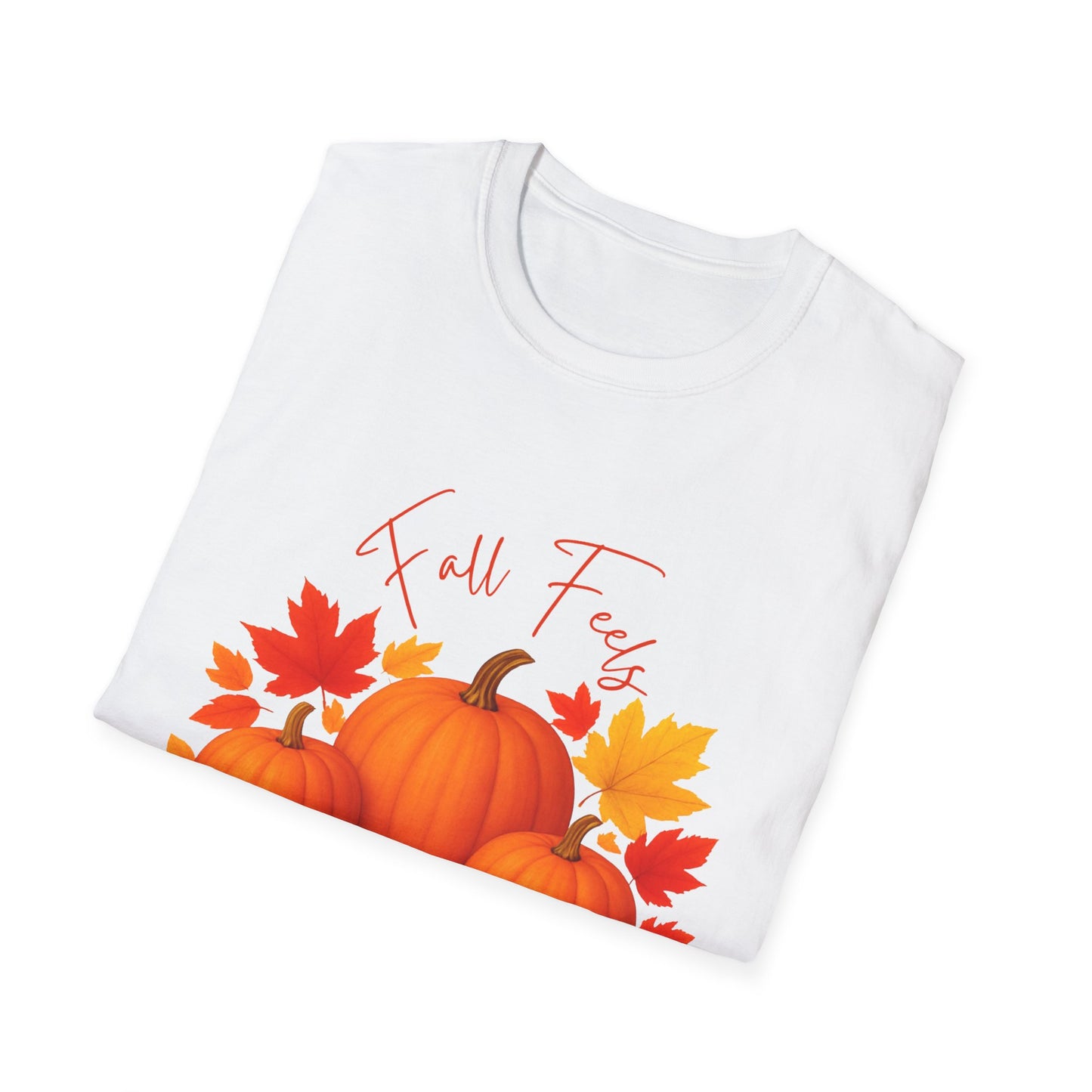 Fall Feels Pumpkin T-Shirt Cozy Autumn Leaves & Seasonal Harvest Tee Unisex Soft style T Shirt