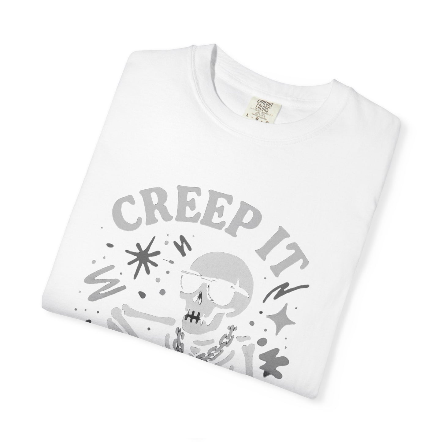 Creep It Real Skeleton T Shirt Funny Urban Halloween Graphic Tee Unisex Black Spooky T Shirt Unisex Garment Dyed Tshirt Men Women