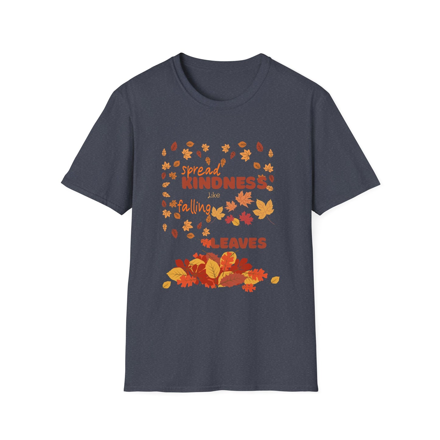 Spread Kindness Like Falling Leaves Autumn Shirt