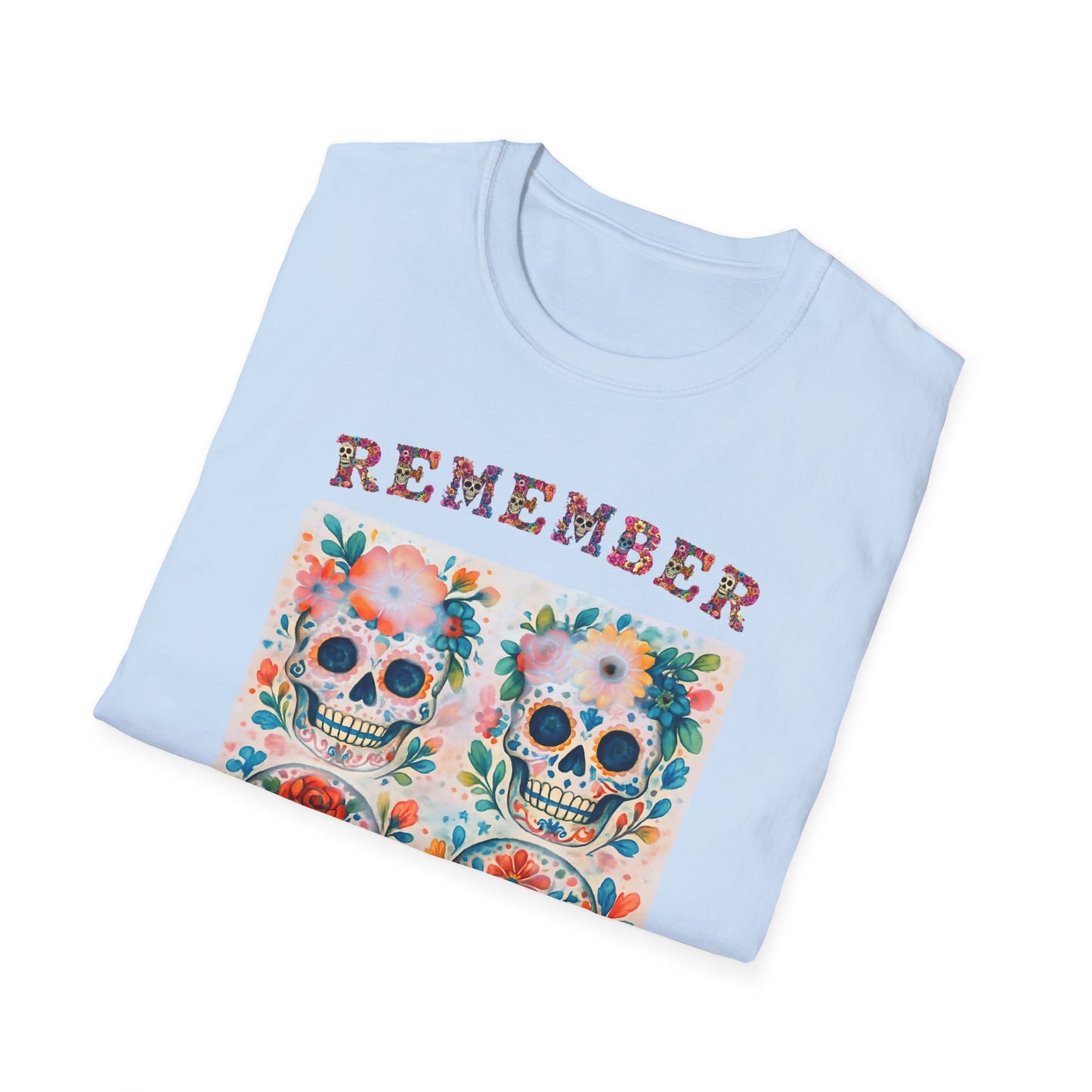 Día de los Muertos Shirt Sugar Skull Memorial Tee Remember Day of the Dead T Shirt