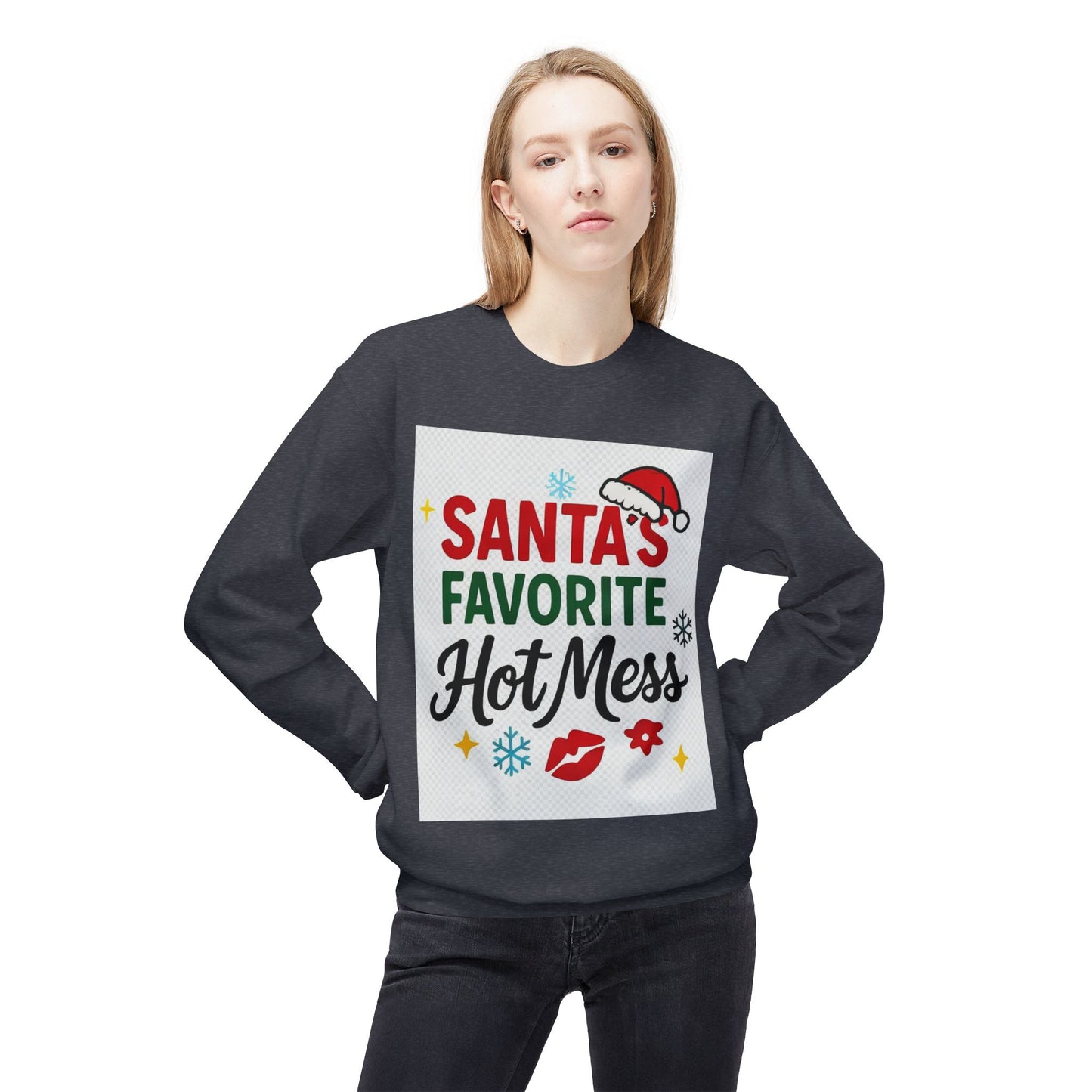 Santas Favorite Hot Mess Christmas Sweatshirt