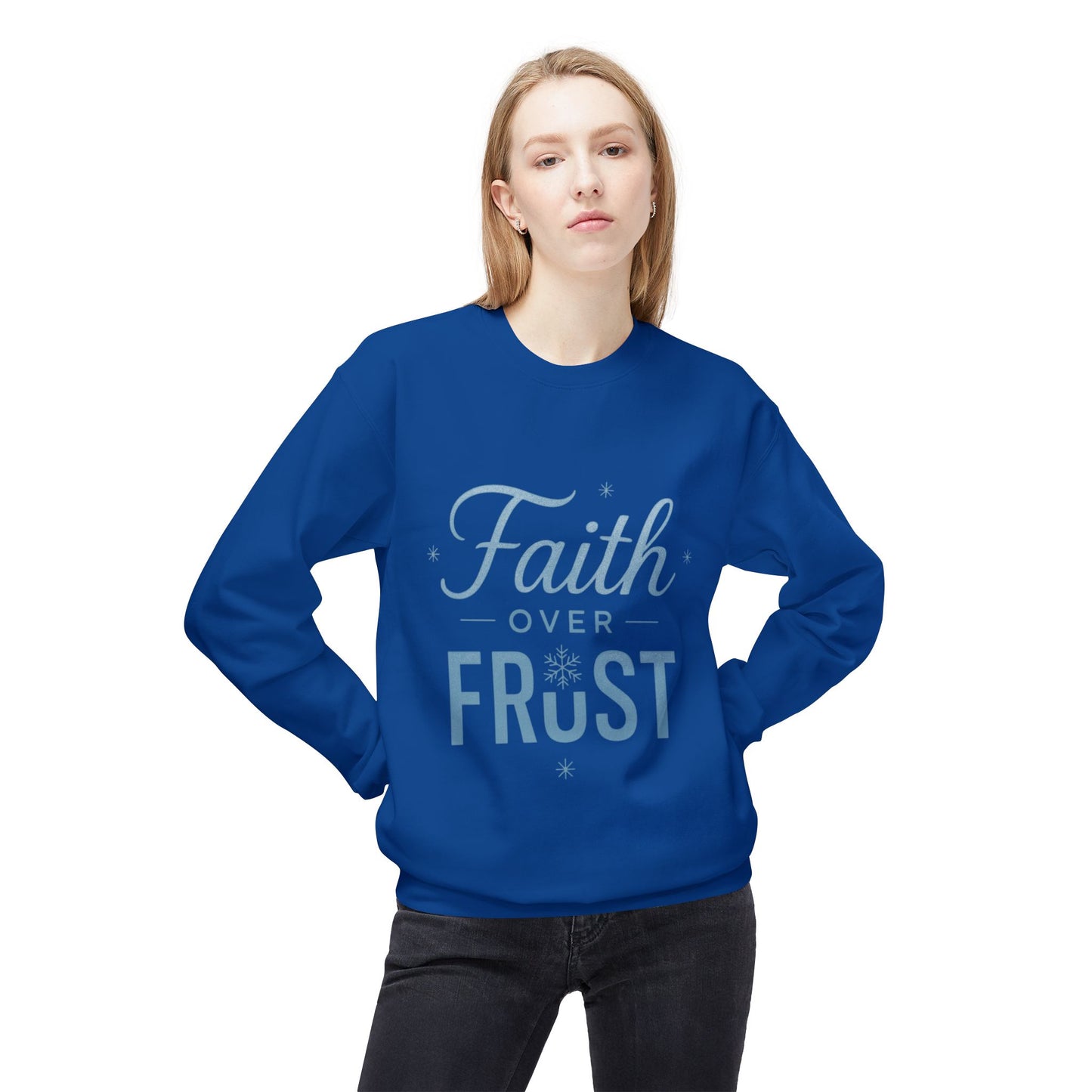 Faith Over Frost Sweatshirt