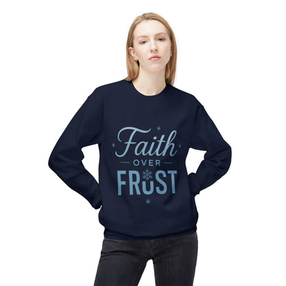 Faith Over Frost Sweatshirt