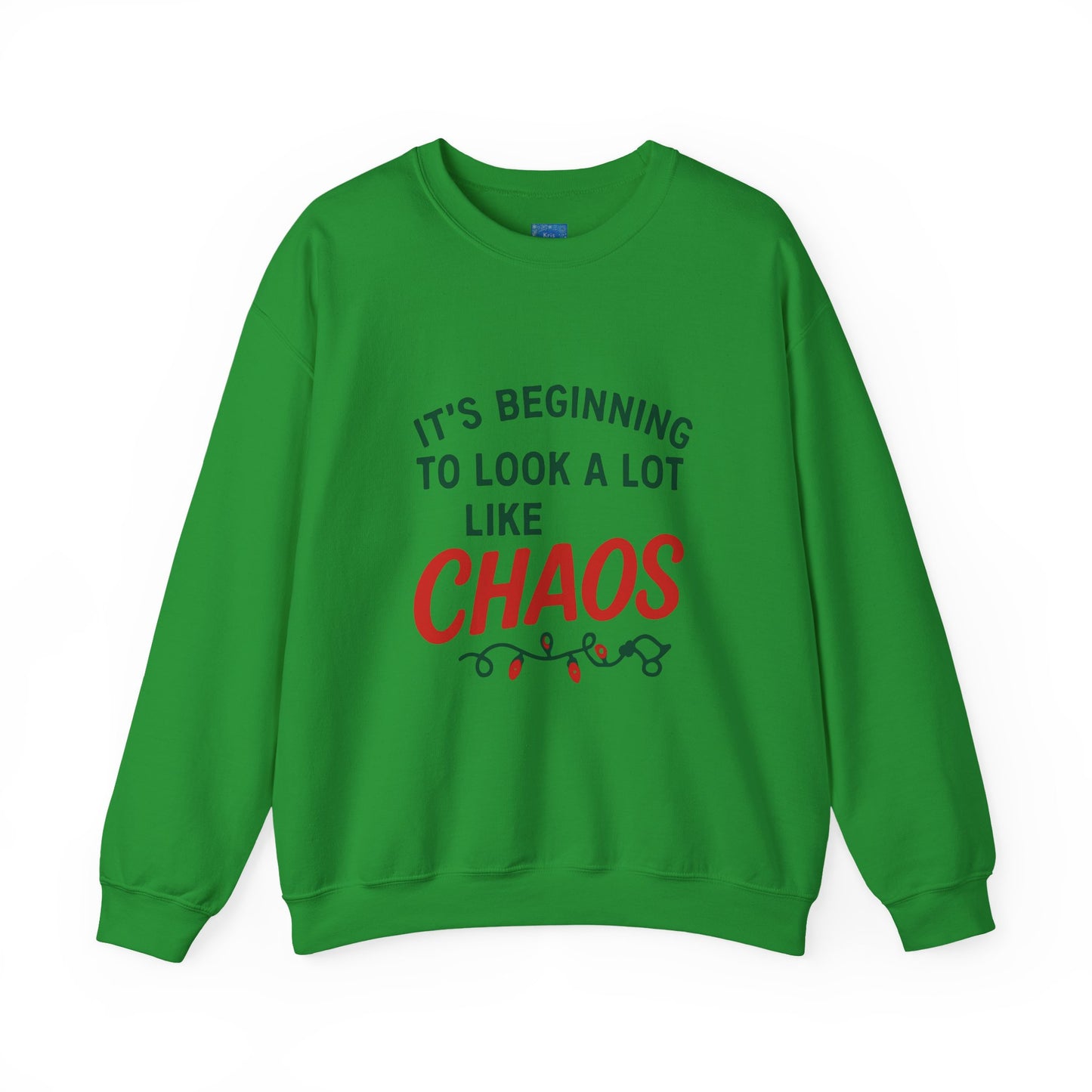 Its Beginning To Look A lot Like Chaos Funny Christmas Sweatshirt