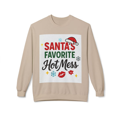 Santas Favorite Hot Mess Christmas Sweatshirt
