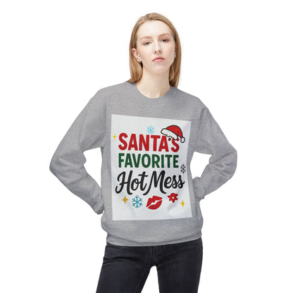 Santas Favorite Hot Mess Christmas Sweatshirt