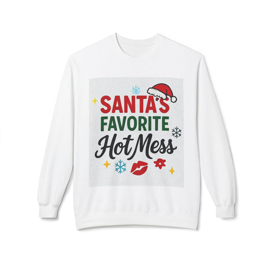 Santas Favorite Hot Mess Christmas Sweatshirt