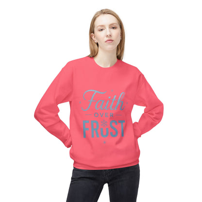 Faith Over Frost Sweatshirt