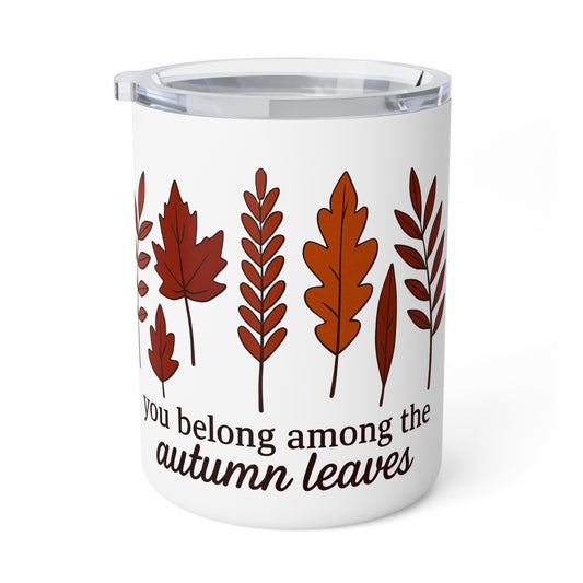 Autumn Leaves Mug You Belong Among the Autumn Leaves Fall Campfire Coffee Mug  Cozy Thanksgiving Gift