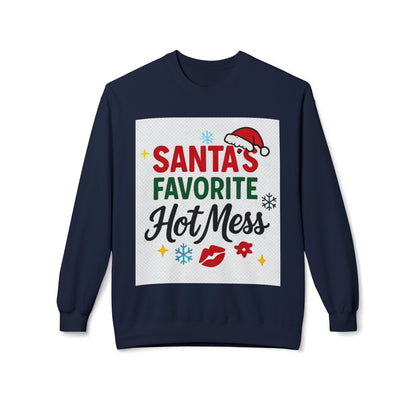 Santas Favorite Hot Mess Christmas Sweatshirt