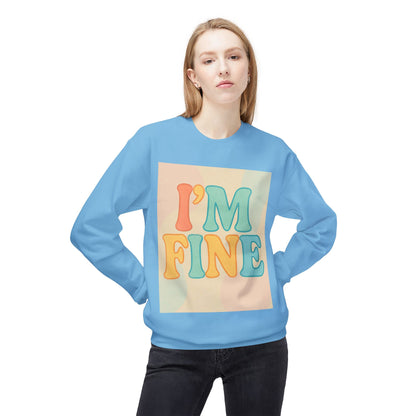 Retro Im Fine Sweatshirt