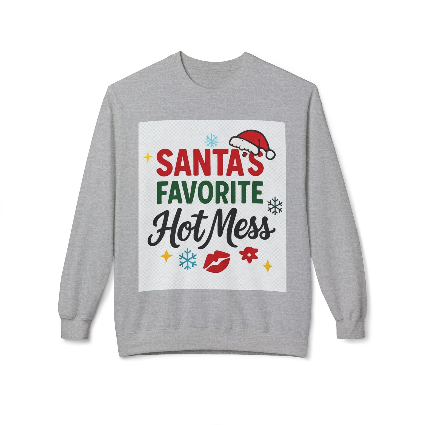 Santas Favorite Hot Mess Christmas Sweatshirt