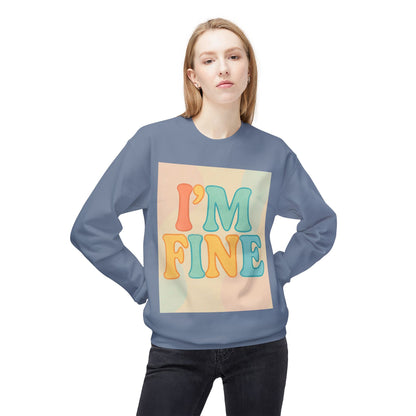 Retro Im Fine Sweatshirt