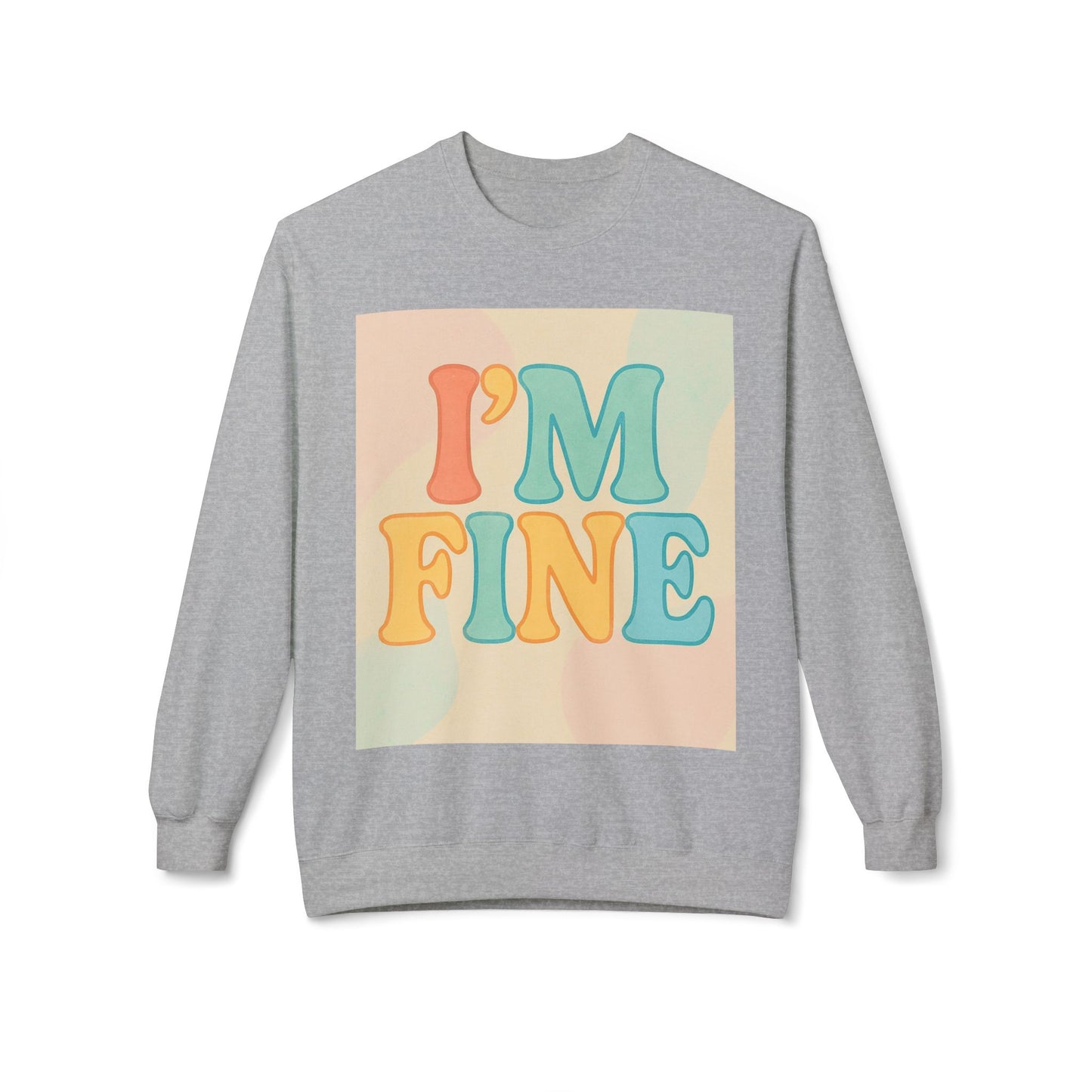 Retro Im Fine Sweatshirt