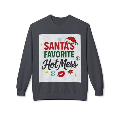 Santas Favorite Hot Mess Christmas Sweatshirt
