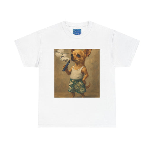 What The Puff Chihuahua T shirt (vape)