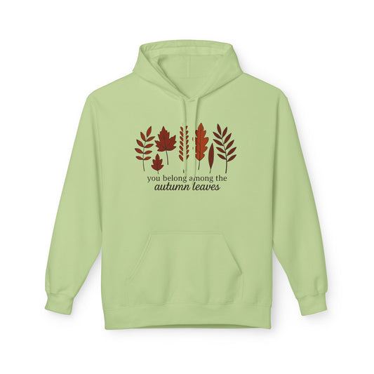 You Belong Autumn Leaves Hoodie, Fall Sweatshirt, Cozy Pullover, Unisex Fleece Jacket, Leaf Print Hoodie