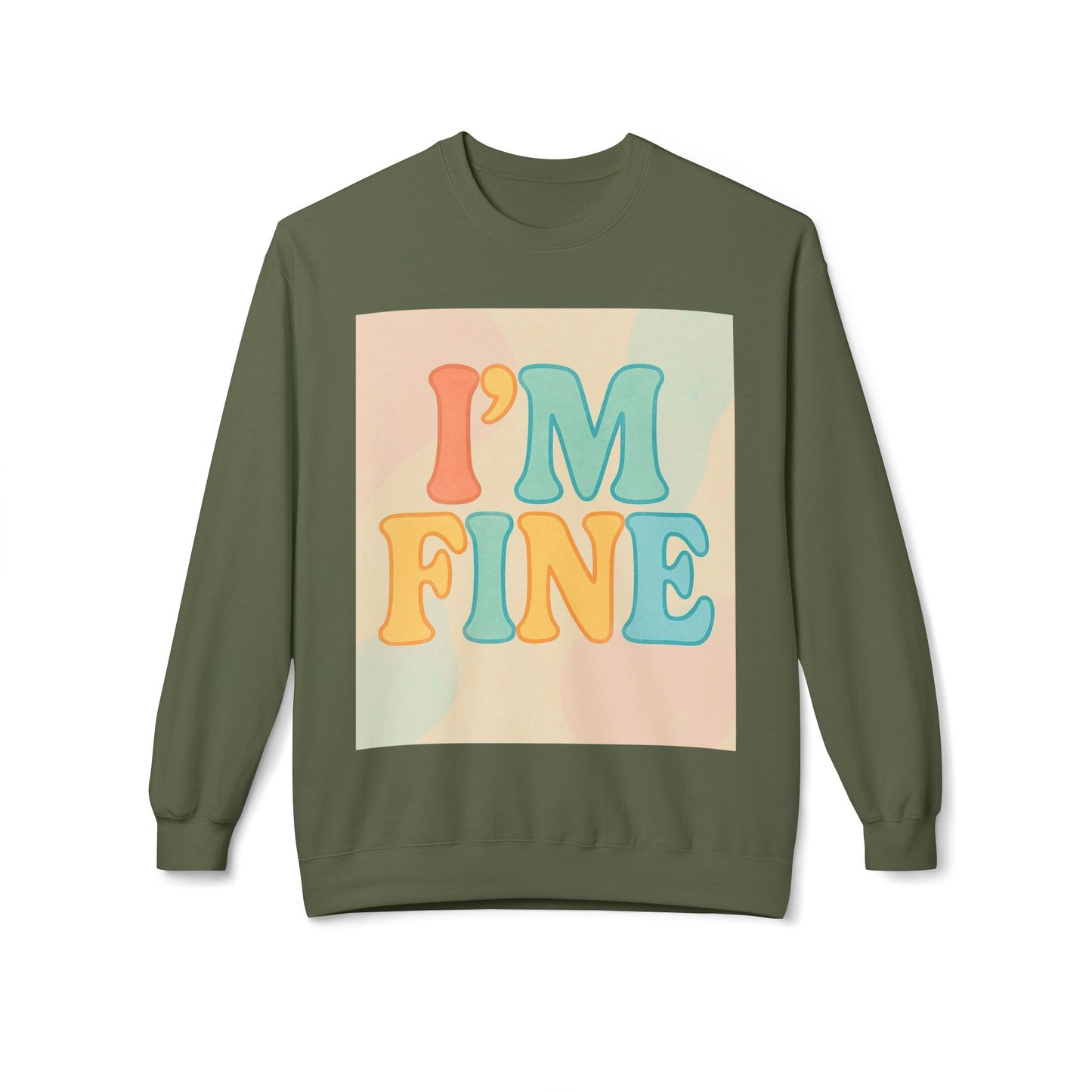 Retro Im Fine Sweatshirt