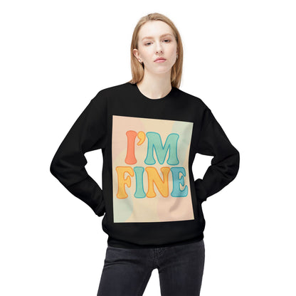 Retro Im Fine Sweatshirt