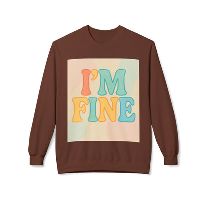 Retro Im Fine Sweatshirt